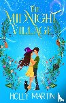 Martin, Holly - The Midnight Village