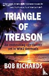 Richards, Bob - Triangle of Treason