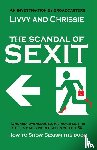 Chrissie, Livvy and - The Scandal of Sexit