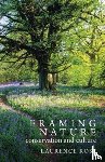 Rose, Laurence - Framing Nature