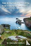 Goddard, Christopher - The England Coast Path - Book 2: The South West Coast