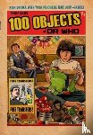 Bates, Philip - 100 Objects of Doctor Who