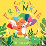 Rose, Jess - Fantastic Frankie