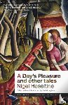 Heseltine, Nigel - A Day's Pleasure and Other Tales