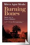 Meabe, Miren Agur - Burning Bones