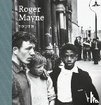 Mayne, Roger - Roger Mayne: Youth