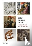 Taylor, Paul - How Images Mean