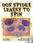 Siebu, Vivian - Don Spider Learns to Spin