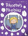 Buckner, Louise - Phoebe's Phobias