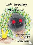 Andrew, Michael - Lof Growley and The Beast