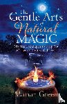 Green, Marian - The Gentle Art of Natural Magic