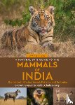 Chakravarty, Rohit - A Naturalist's Guide to the Mammals of India
