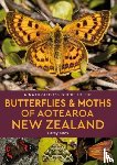 Knox, Carey - A Naturalist's Guide to the Butterflies & Moths of Aotearoa New Zealand