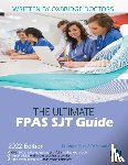 Garg, Dr Ranjna, Khosla, Dr Shivun, Agarwal, Dr Rohan - The Ultimate FPAS SJT Guide