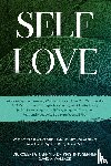Neff, Robert G, Germer, Kristen K, Wallace, David A - Self Love