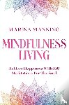 Manning, Marina - Mindfulness For Beginners