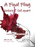 Lloyd-Hyde, Annie - A final fling before I fall apart