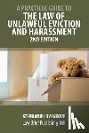 Lovegrove, Stephanie - A Practical Guide to the Law of Unlawful Eviction and Harassment - 2nd Edition