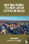 Smith, David - Renting Homes: The New Law of Letting in Wales