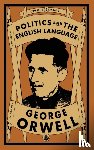 Orwell, George - Politics and the English Language