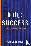 Ihlenfeld, Tania - BUILD SUCCESS