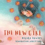 Davies, Nicola - The New Girl