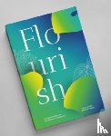 Ichioka, Sarah, Pawlyn, Michael - Flourish