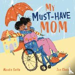 Smith, Maudie - My Must-Have Mom