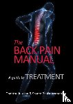 Vasu, Thanthullu, Balasubramanian, Shyam - The back pain manual - A guide to treatment