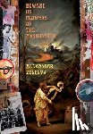 Zelenyj, Alexander - Beware Us Flowers of the Annihilator