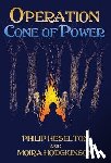 Heselton, Philip, Hodgkinson, Moira - Operation Cone of Power