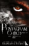 Hudson, Stephanie - The Pentagram Child - Part Two