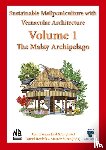 Jalil, Abu Hassan - Volume 1 - Sustainable Meliponiculture with Vernacular Architecture