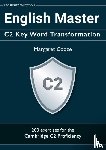 Cooze, Margaret - English Master C2 Key Word Transformation