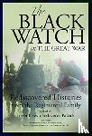  - The Black Watch and the Great War, 1914-18