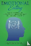 Simon Grant, Grant - Emotional Eating