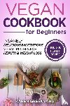 Greenvang, Karen - Vegan Cookbook for Beginners
