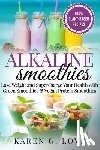 G Love, Karen - Alkaline Smoothies