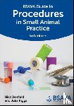  - BSAVA Guide to Procedures in Small Animal Practice