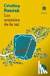 Bendek, Cristina - Los cristales de la sal