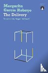 Garcia Robayo, Margarita - The Delivery