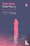 Vidal, Velia - Tidal Waters