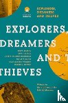  - Explorers Dreamers and Thieves