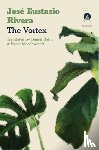 Eustasio Rivera, Jose - The Vortex