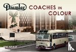 Neale, Jim - Daimler Coaches in Colour