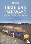 Wedgewood, Mike - Highland Railways: Four Decades of Diesel traction North of Perth