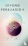 Dolton, Rebecca - Beyond Persuasion