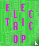 Caplan, Lindsay, Valyi-Nagy, Zsofi, Gaboury, Jacob, Ryan, Tina Rivers - Electric Op