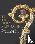 Salomon, Xavier F, Constensoux, Benoit, Charles-Gaffiot, Jacques - To the Holy Sepulcher