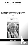 Faurisson, Robert - Ecrits revisionnistes III - 1990-1992